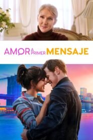 Amor a Primer Mensaje (Love Again)