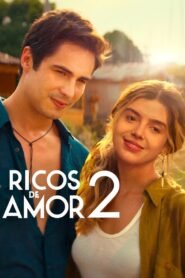 Ricos de Amor 2 (Rich in Love 2)