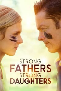 Padres Fuertes, Hijas Fuertes (Strong Fathers, Strong Daughters)
