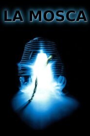 La Mosca (The Fly)