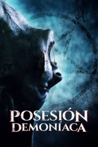 El Llamado del Anticristo (The Possessed)