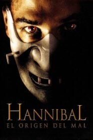 Hannibal: El Origen del Mal