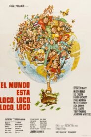 El Mundo está Loco, Loco, Loco, Loco (It’s a Mad, Mad, Mad, Mad World)