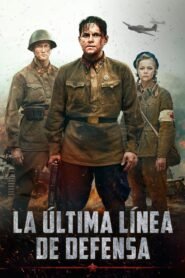 La Última Línea de Defensa (The Last Frontier)