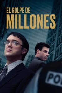El Golpe de Millones (Norbourg)