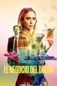 El Negocio del Dolor (Pain Hustlers)