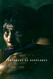 Temporada de Huracanes (Hurricane Season)