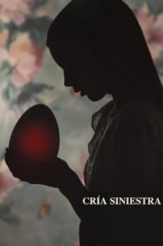 Cría Siniestra (Hatching)