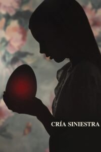 Cría Siniestra (Hatching)