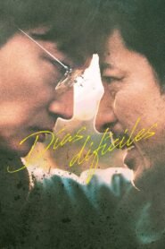 Días Difíciles (Hard Days)