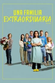 Una Familia Extraordinaria (Wildflower)