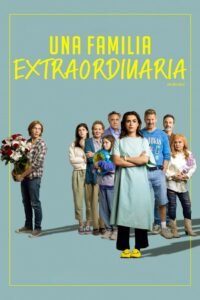 Una Familia Extraordinaria (Wildflower)