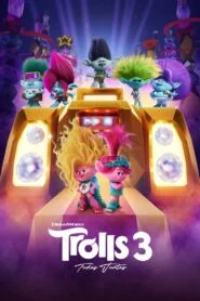 Trolls 3: Se Armó la Banda (Trolls Band Together)