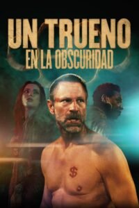 Un Trueno en la Oscuridad (Rumble Through the Dark)