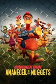 Pollitos en Fuga 2: El Origen de los Nuggets (Chicken Run: Dawn of the Nugget)