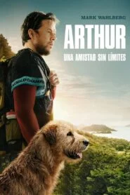 Arthur: Una Amistad sin Límites (Arthur the King)