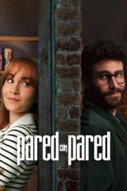 Pared con Pared (Love, Divided)